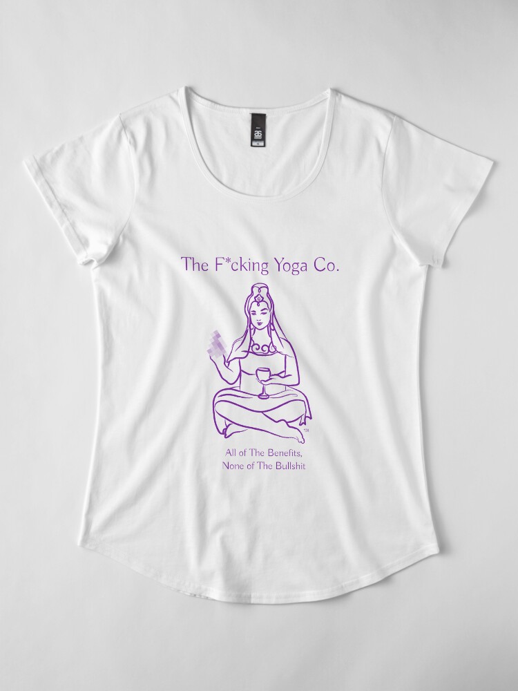 Alternate view of All of The Benefits None of The Bullsh*t Premium Scoop T-Shirt