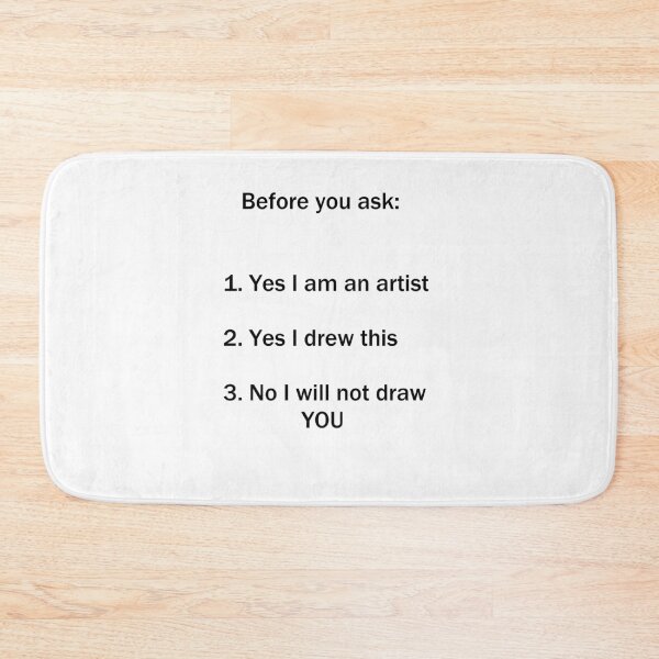 Item preview, Before you ask: Yes I am an artist designed and sold by TehPineapplePan.
