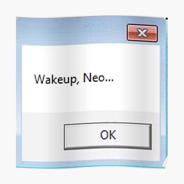 Matrix, Wakeup, Neo ... Poster