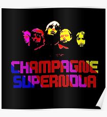 champagne supernova Poster
