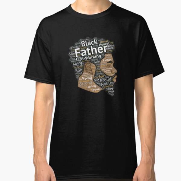 Black Father African American Words in Afro Hair Classic T-Shirt