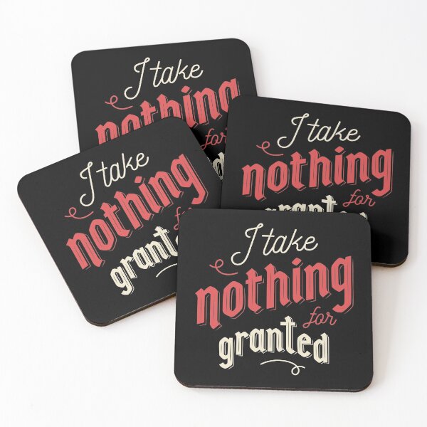 Item preview, I take nothing for granted / wisdom designed and sold by torlei565.