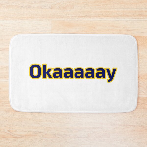 Item preview, Okaaaaay designed and sold by plumpjose.