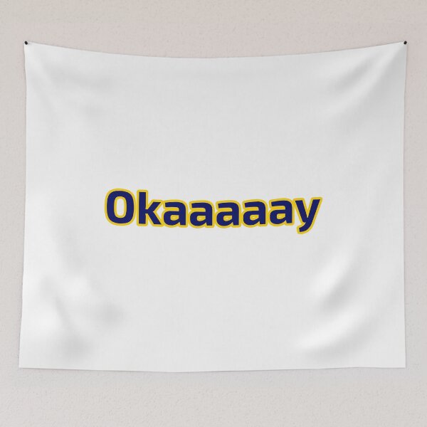 Item preview, Okaaaaay designed and sold by plumpjose.