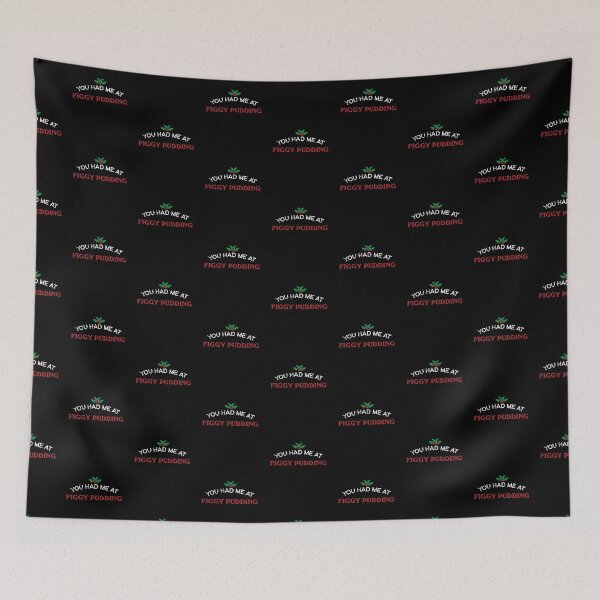 Item preview, You Had Me at Figgy Pudding designed and sold by twHistory.