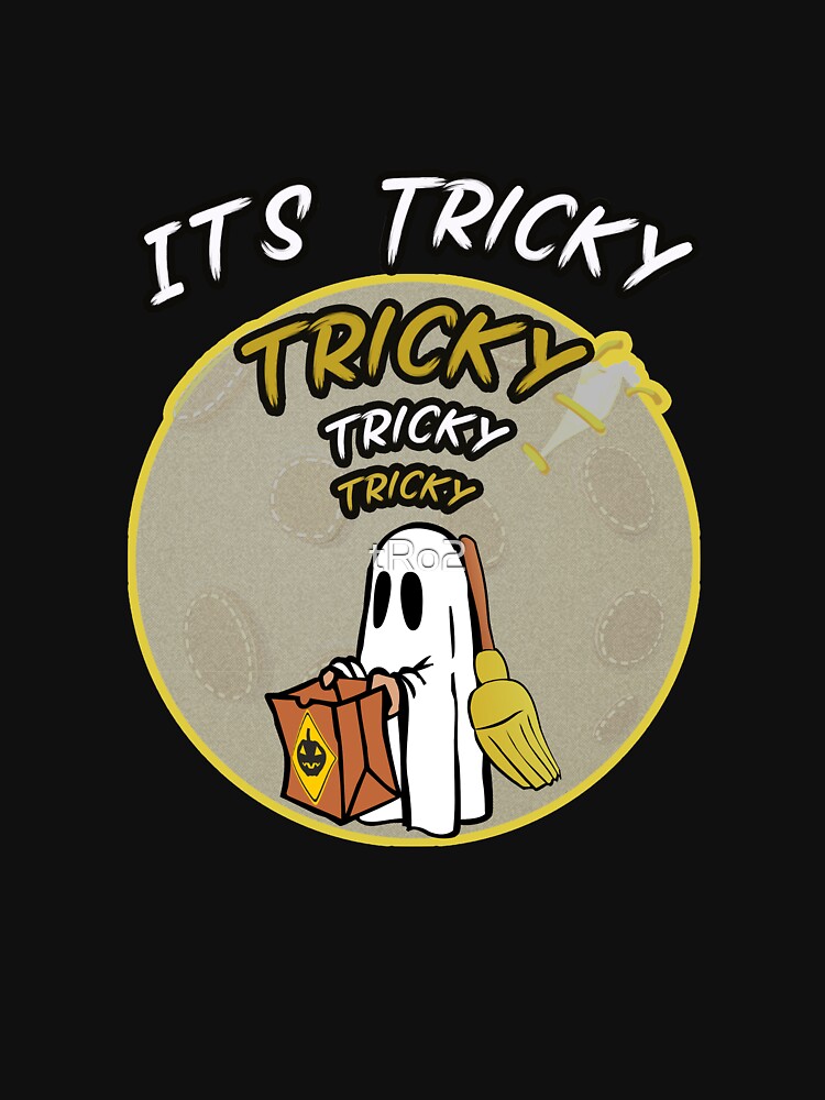 it's tricky t shirt