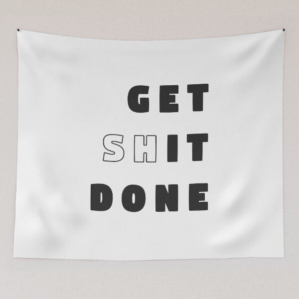 Item preview, Get Shit Done  designed and sold by synthesizer.