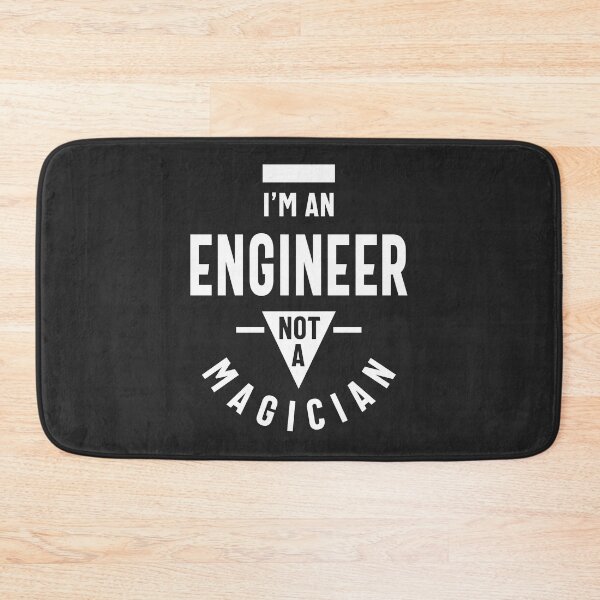 Item preview, I'm an Engineer, Not a Magician designed and sold by cidolopez.