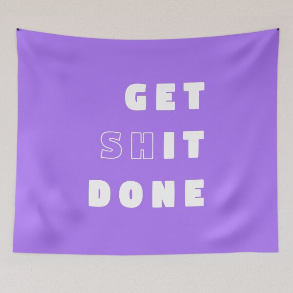 Item preview, Get Shit Done - Purple designed and sold by synthesizer.