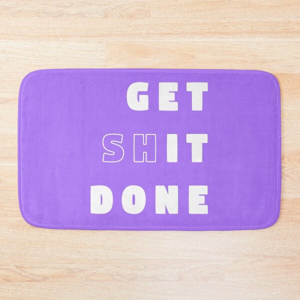 Item preview, Get Shit Done - Purple designed and sold by synthesizer.