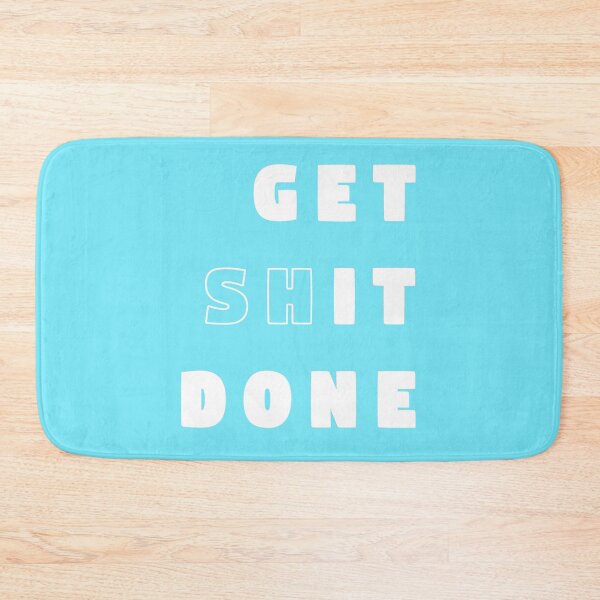 Item preview, Get Shit Done - Blue designed and sold by synthesizer.