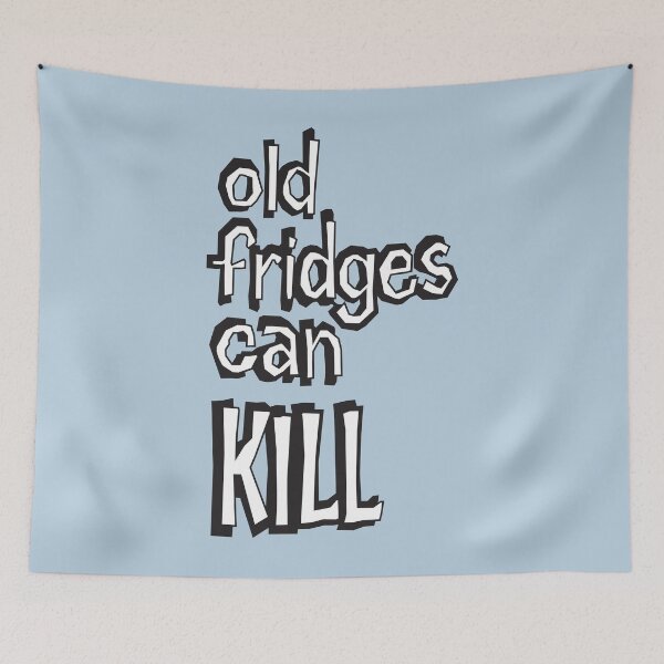 Item preview, Old Fridges Can Kill designed and sold by Off the Box.