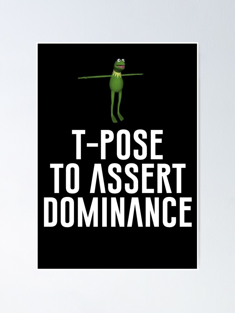 assert dominance t pose｜TikTok Search