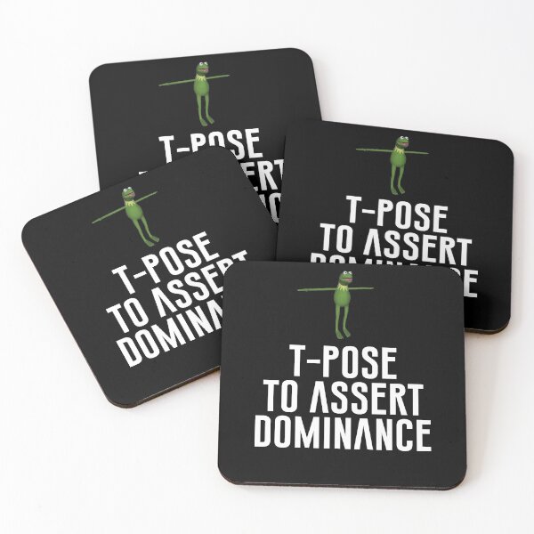 Item preview, T-Pose To Assert Dominance designed and sold by artsylab.