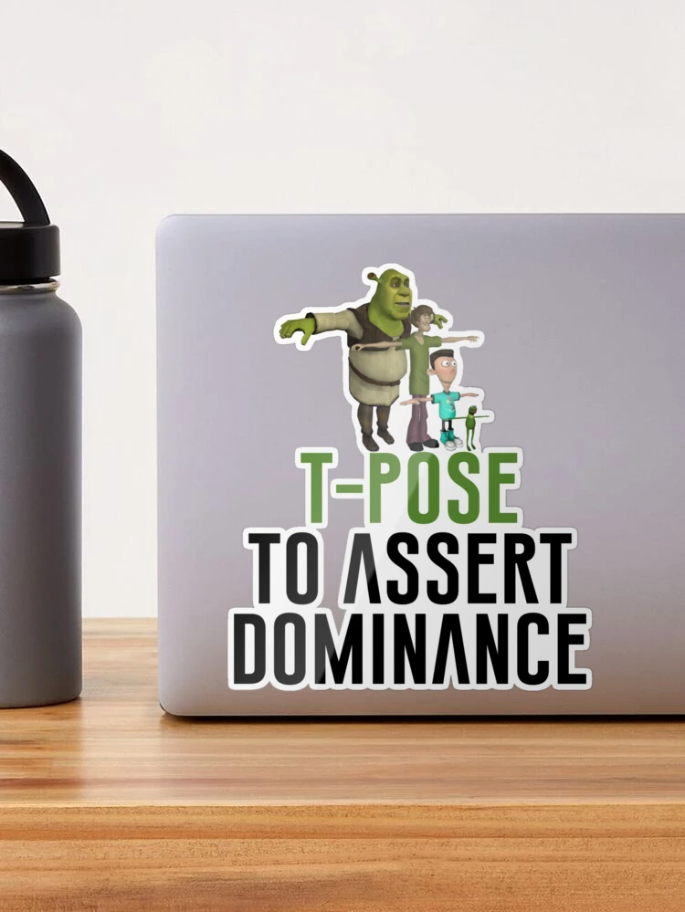 T-pose to assert dominance by XxPepercatxX on DeviantArt