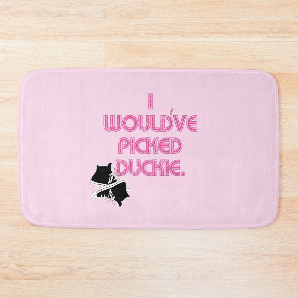 Item preview, I Would’ve Picked Duckie designed and sold by BaffledSnout.