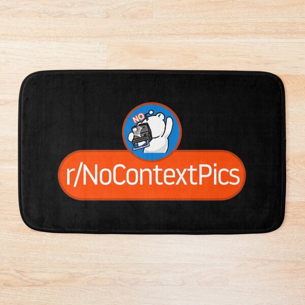 Item preview, SubReddit: No Context Pics designed and sold by artsylab.