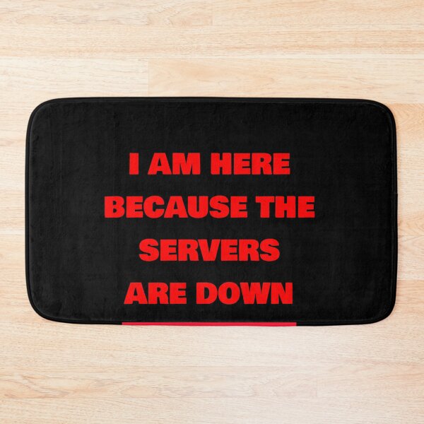 Item preview, I am here because the servers are down designed and sold by phys.