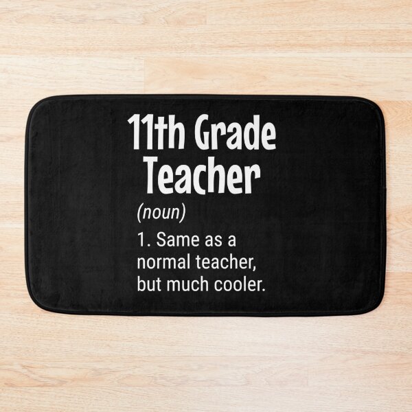 Item preview, 11th Grade Teacher, Same As A Normal Teacher But Much Cooler, Teacher Gift, Educator Gift Idea designed and sold by Logic72.