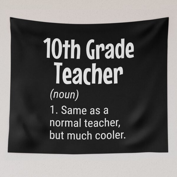 Item preview, 10th Grade Teacher, Same As A Normal Teacher But Much Cooler, Teacher Gift, Educator Gift Idea designed and sold by Logic72.