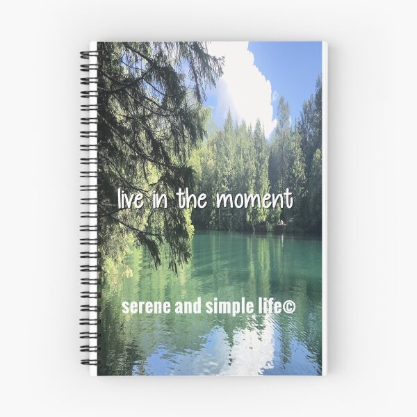Item preview,     live in the moment spiral journal designed and sold by sayitdisplayit.