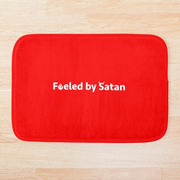Item preview, Fueled by Satan (Dark) designed and sold by Ben Stark.