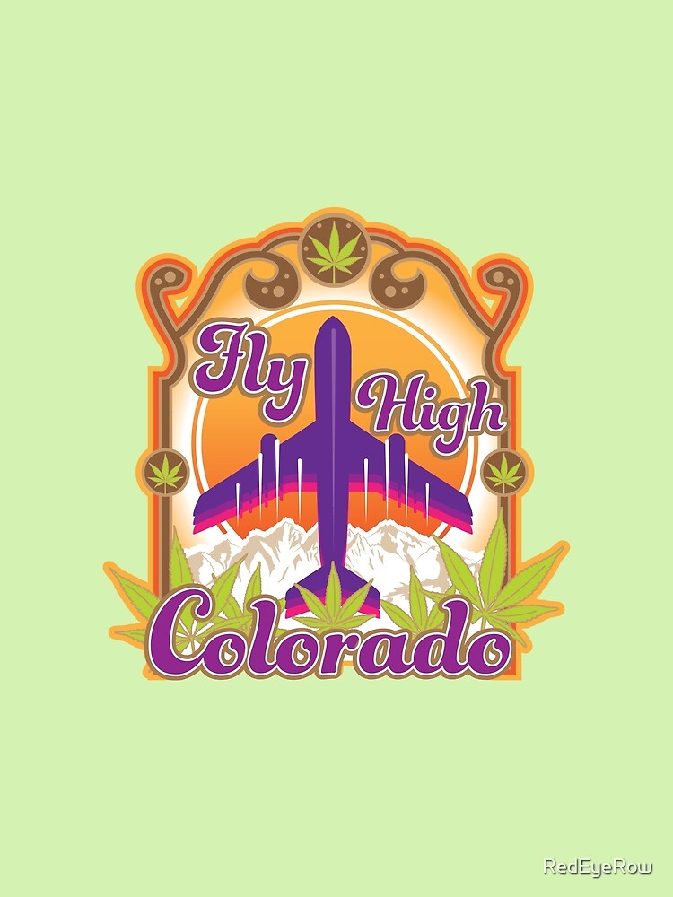 Fly High Colorado by RedEyeRow