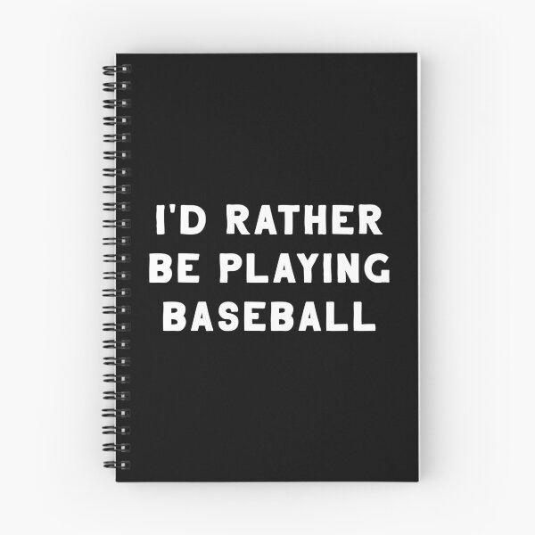 Item preview, I'd Rather Be Playing Baseball designed and sold by teesaurus.