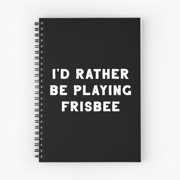 Item preview, I'd Rather Be Playing Frisbee designed and sold by teesaurus.