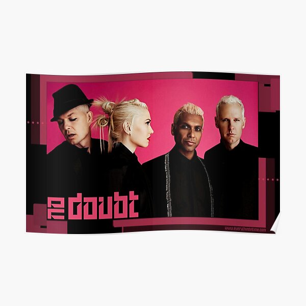 No Doubt Posters Redbubble