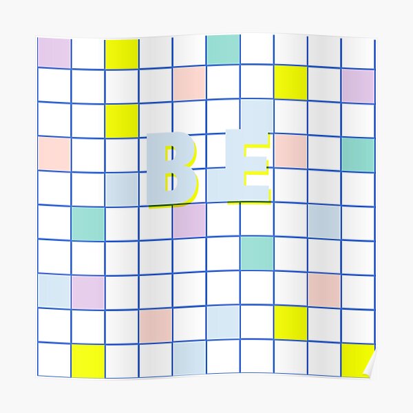 Be Windowpane check Poster