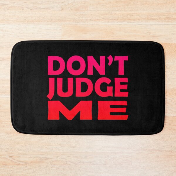 Item preview, Don't Judge Me (Red) designed and sold by SassyClassyMe.