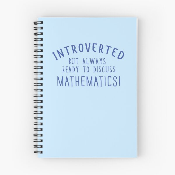 Item preview, Introverted but ready to discuss Mathematics! designed and sold by jazzydevil.