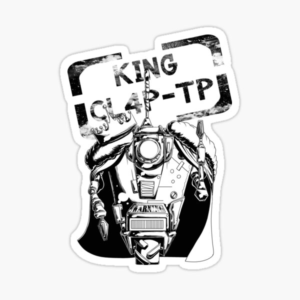 Vista previa del artículo con la obra «King CL4P-TP (Claptrap) Blanco y negro», diseñado y vendido por MythicComicsArt.