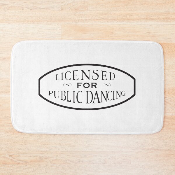 Item preview, Licensed for Public Dancing designed and sold by Off the Box.