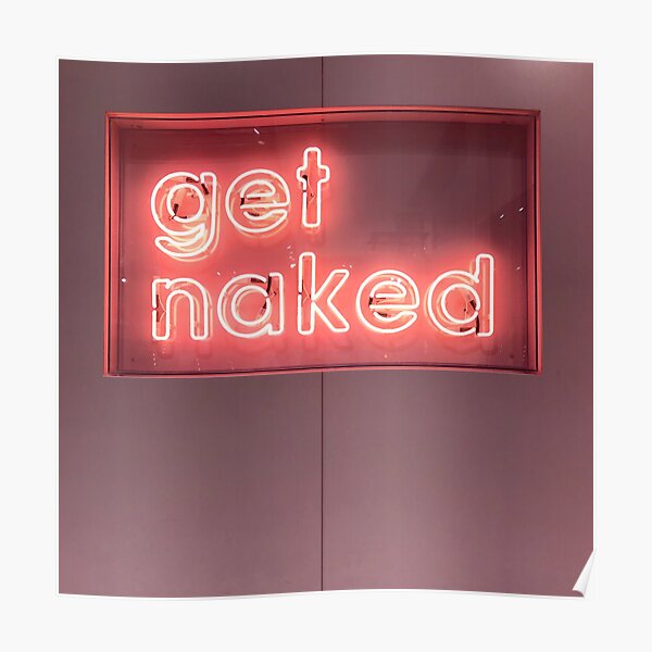 Get Naked Poster