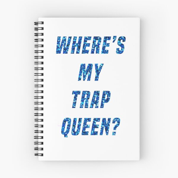 Item preview, Where's My Trap Queen (Sparkles) designed and sold by ellystrueber.