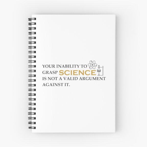 Item preview, INABILITY TO GRASP SCIENCE NOT VALID ARGUMENT Anti Trump designed and sold by hadleydesigns.