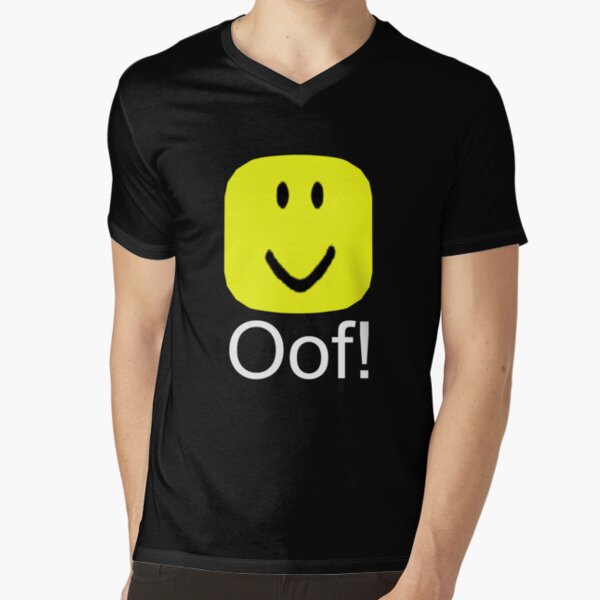 Roblox Oof Running In The 90s Memes Roblox T T Shirts Redbubble