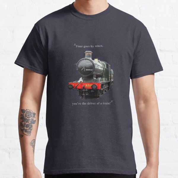 Driver of a Train Classic T-Shirt