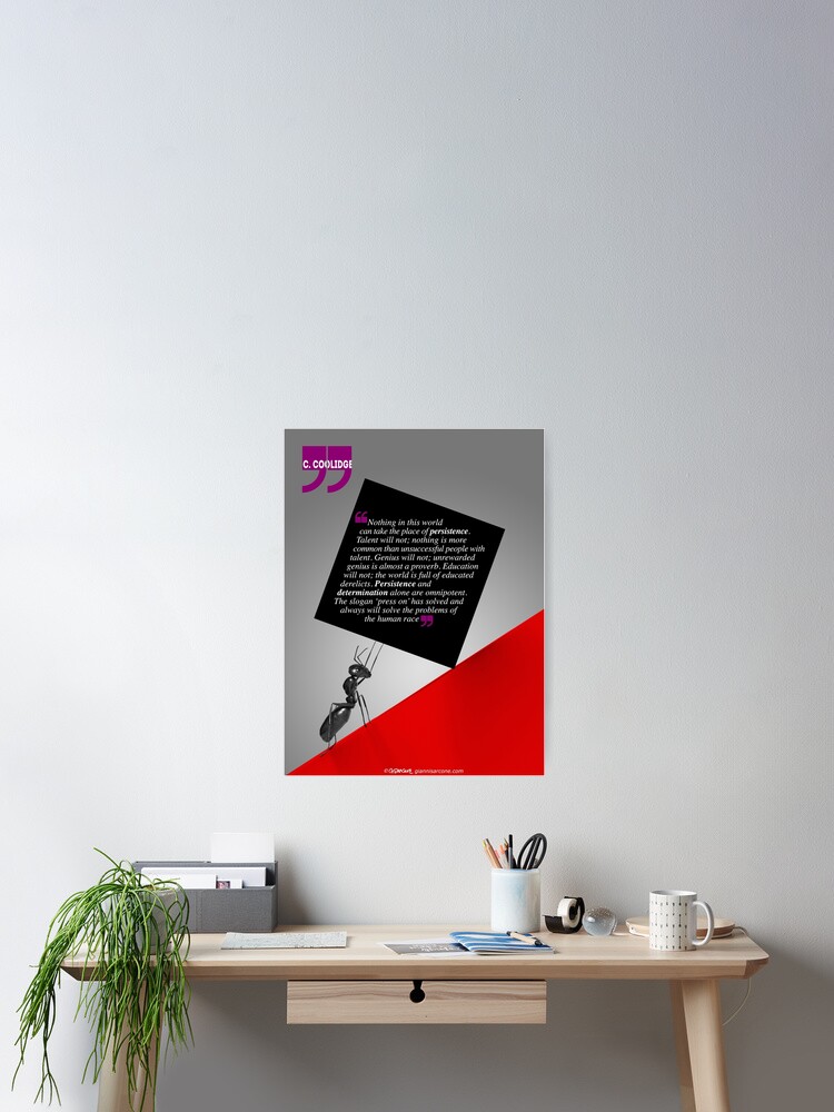 Alternate view of The Power of Persistence (Quotation) Poster
