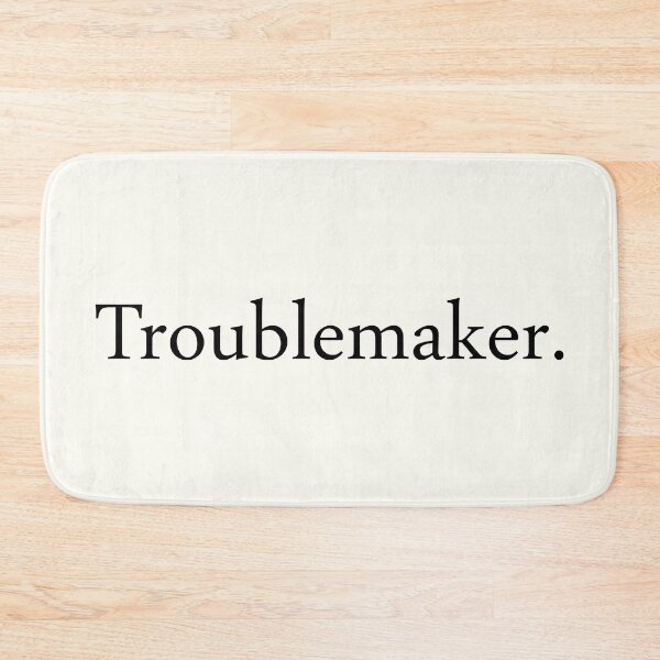 Item preview, Trouble Maker designed and sold by BE The Oracle.