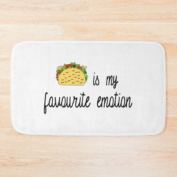 Item preview, Taco is my favorite emotion designed and sold by DeesDeesigns.