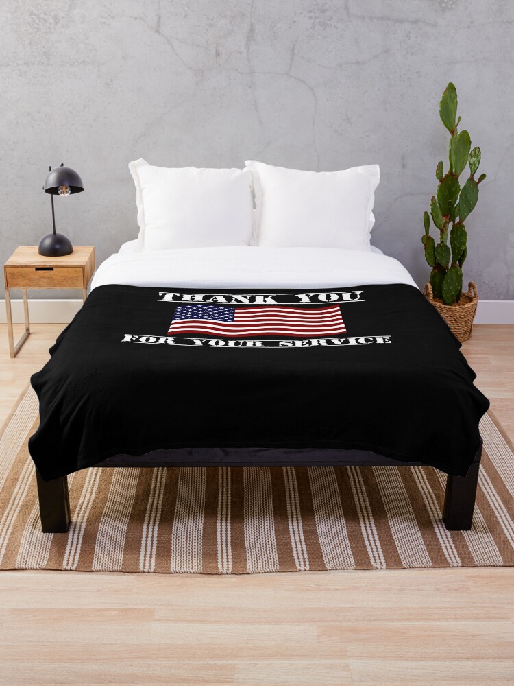 Thank You For Your Service Patriotic Veterans Day Gifts Patriotic Gifts Military Gifts Throw Blanket By Galvanized Redbubble