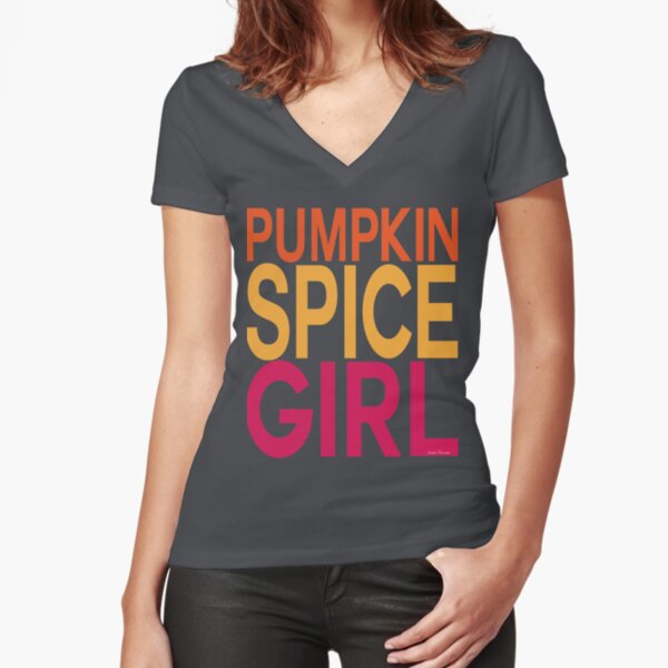 Pumpkin Spice Girl Fitted V-Neck T-Shirt