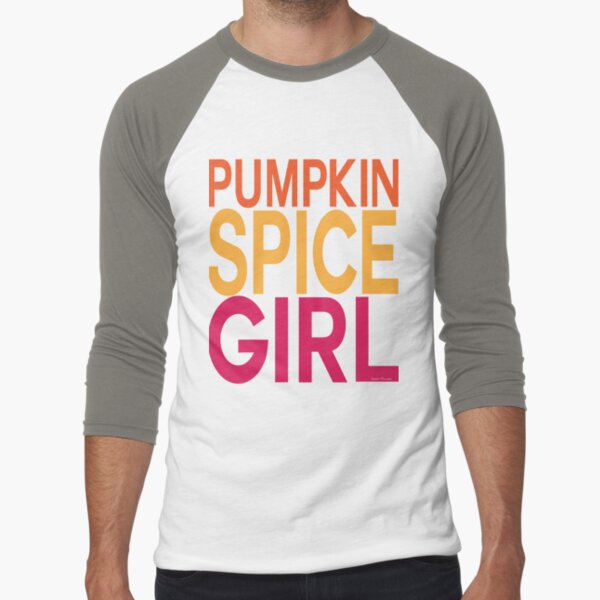 Pumpkin Spice Girl Baseball ¾ Sleeve T-Shirt