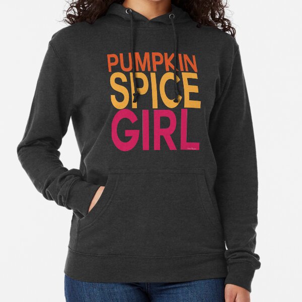 Pumpkin Spice Girl Lightweight Hoodie