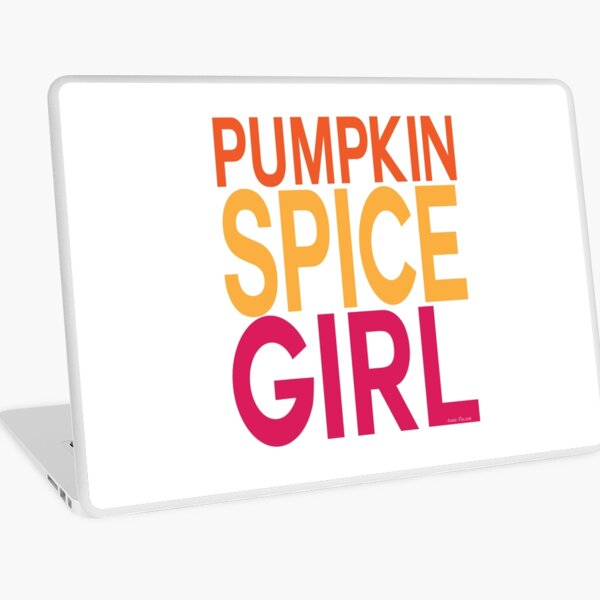 Pumpkin Spice Girl Laptop Skin