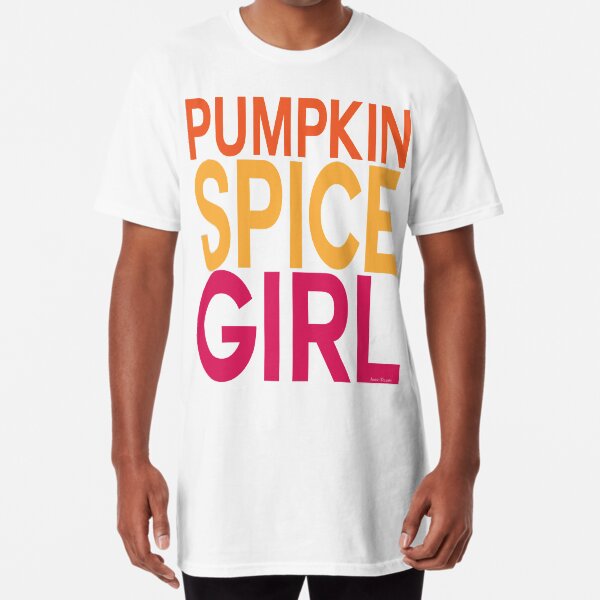 Pumpkin Spice Girl Long T-Shirt