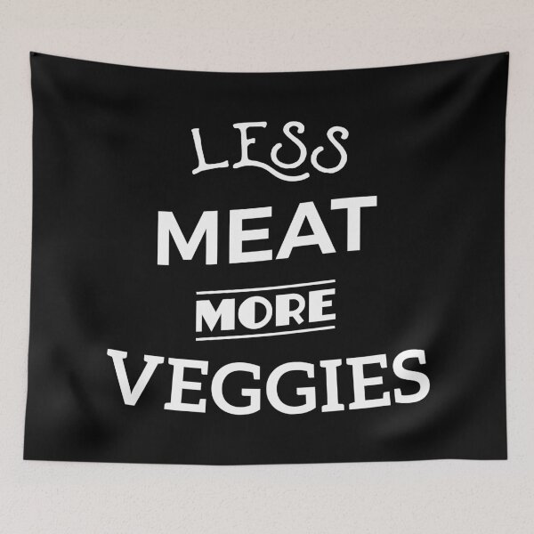 Item preview, Less Meat More Veggies Vegan Vegetarian Animal Lover designed and sold by OldDannyBrown.